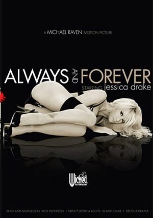 Wicked Pictures – Always And Forever