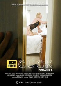 Adult Time – Be The Cuck 2