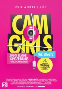 Evil Angel – Cam Girls: The Movie – 2 Disc Set