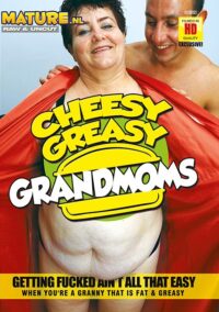 Mature – Cheesy Greasy Grandmoms