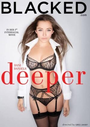 Blacked – Dani Daniels: Deeper