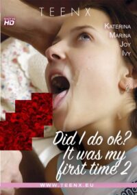 Teen X – Did I Do Ok? It Was My First Time 2