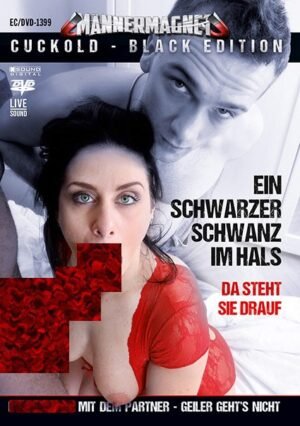 Männermagnet – Ein schwarzer S*****z im Hals