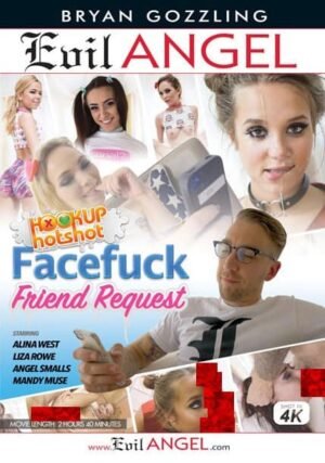 Evil Angel – Bryan Gozzling – Facefuck Friend Request