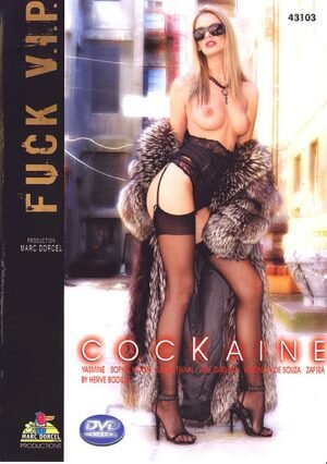 Marc Dorcel – Fuck V.I.P. – Cockaine