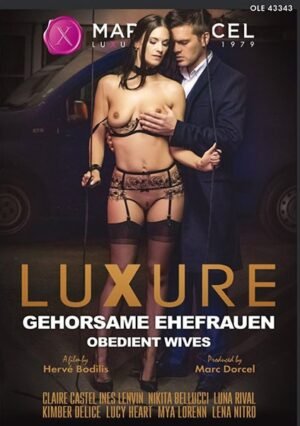 Marc Dorcel – Gehorsame Ehefrauen