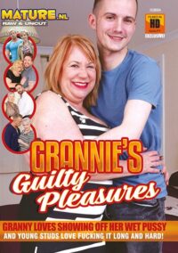 Mature – Grannie’s Guilty Pleasures