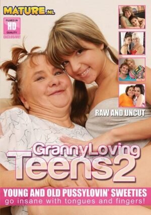 Mature – Granny Loving Teens 2