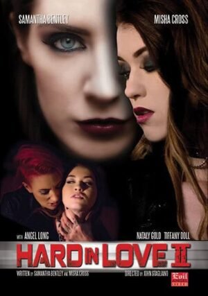 Evil Angel – Hard In Love 2