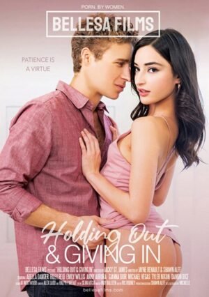 Bellesa Films – Holding Out And Giving In