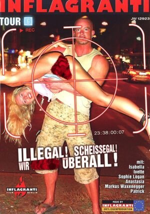 Inflagranti – Illegal! Scheissegal! Wir ficken überall! 6