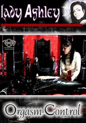 Amator – Lady Ashley: Orgasm Control