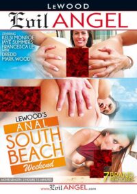Evil Angel – Le Wood – LeWood’s A**l South Beach Weekend