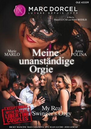 Marc Dorcel – Meine unanständige Orgie
