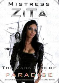 Amator – Mistress Zita: The Dark Side Of Paradise