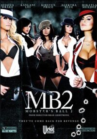 Wicked Pictures – Mobster’s Ball 2