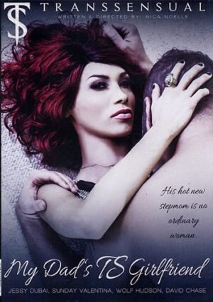 Transsensual – My Dad’s TS Girlfriend