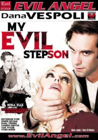 Evil Angel – Dana Vespoli – My Evil Stepson