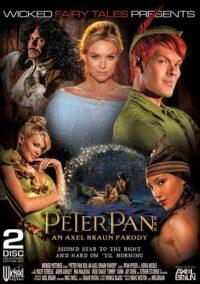 Wicked Pictures – Peter Pan XXX: An Axel Braun Parody