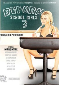 Wicked Pictures – Reform School Girls 3