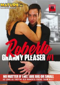 Mature – Roberto Granny Pleaser