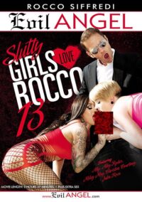 Rocco Siffredi – Slutty Girls Love Rocco 13