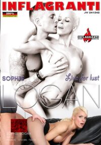 Inflagranti – Sophie Logan: Live For Lust