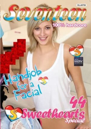Club Seventeen – Sweethearts Special 44: Handjob For A Facial