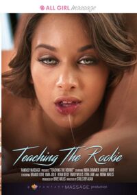 All Girl Massage – Teaching The Rookie