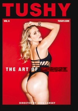 Tushy – The Art Of A**l S*x 6
