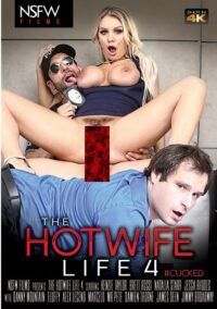 NSFW Films – The Hot Wife Life 4