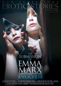 New Sensations – The Submission Of Emma Marx: Evolved