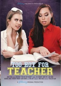 Girlsway – Too Hot For Teacher